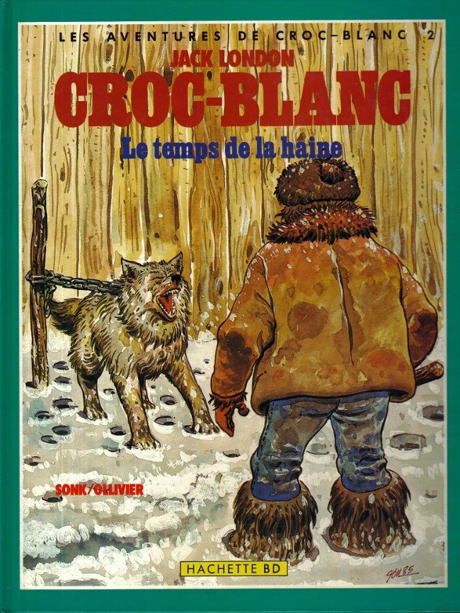 Les aventures de Croc-Blanc Tome 2