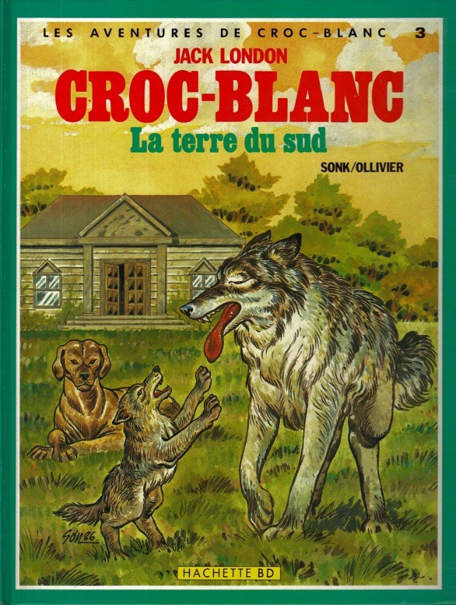 Les aventures de Croc-Blanc Tome 3
