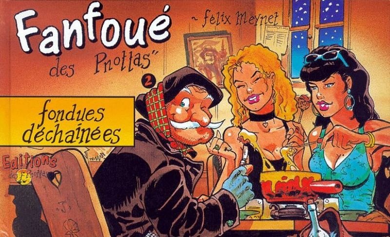 Les aventures de Fanfoué des Pnottas Tome 2