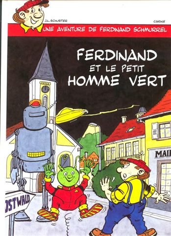 Les aventures de Ferdinand Schmurrel Tome 3