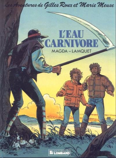 Les Aventures de Gilles Roux et Marie Meuse Tome 2