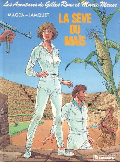 Les Aventures de Gilles Roux et Marie Meuse Tome 4
