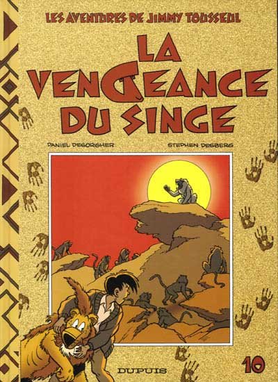 Les aventures de Jimmy Tousseul Tome 10