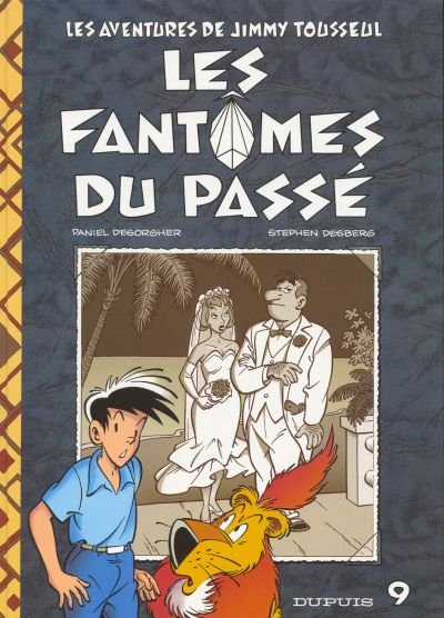 Les aventures de Jimmy Tousseul Tome 9
