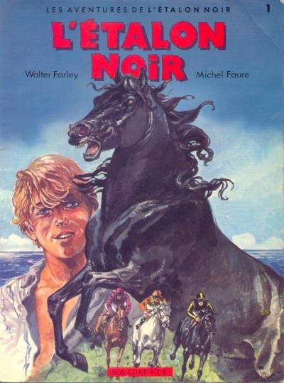 Les aventures de l'Étalon noir Tome 1