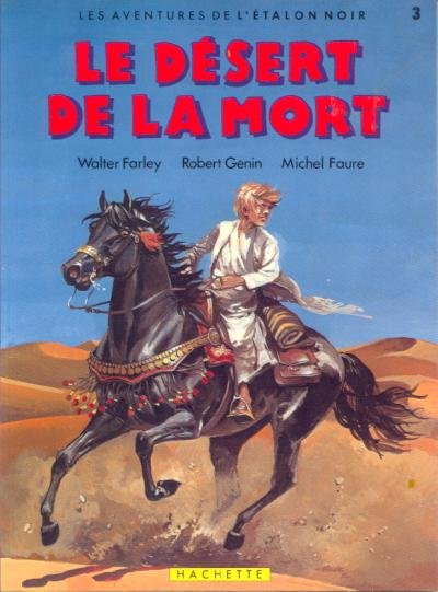 Les aventures de l'Étalon noir Tome 3