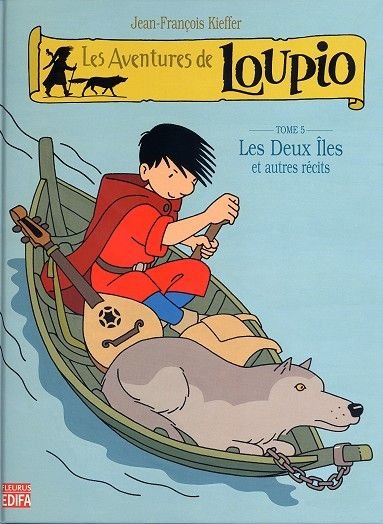 Les aventures de Loupio Tome 5