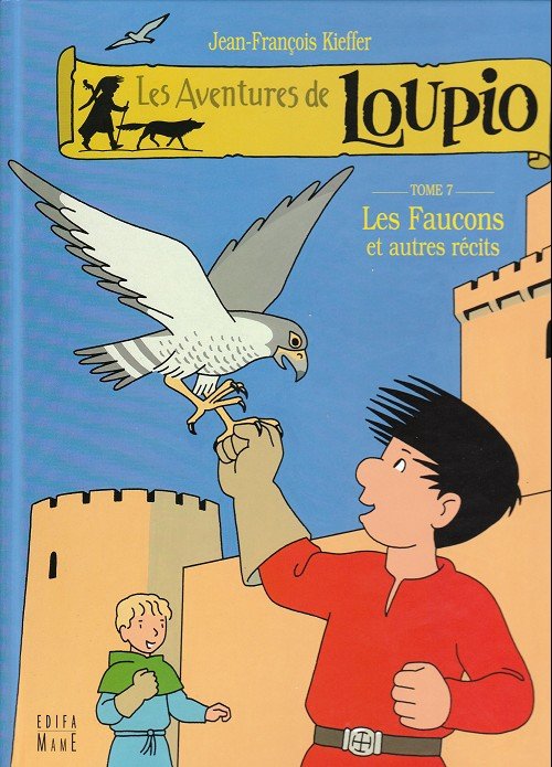 Les aventures de Loupio Tome 7