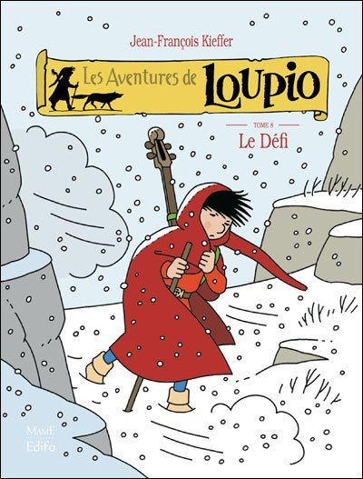 Les aventures de Loupio Tome 8
