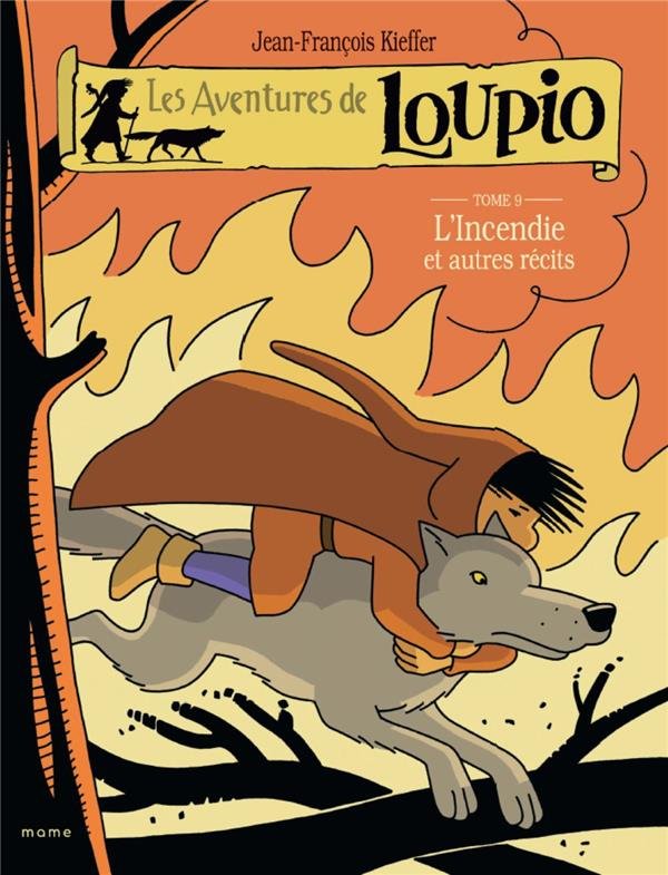 Les aventures de Loupio Tome 9