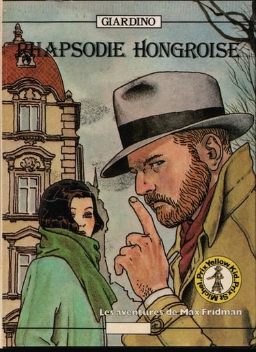 Les aventures de Max Fridman Tome 1