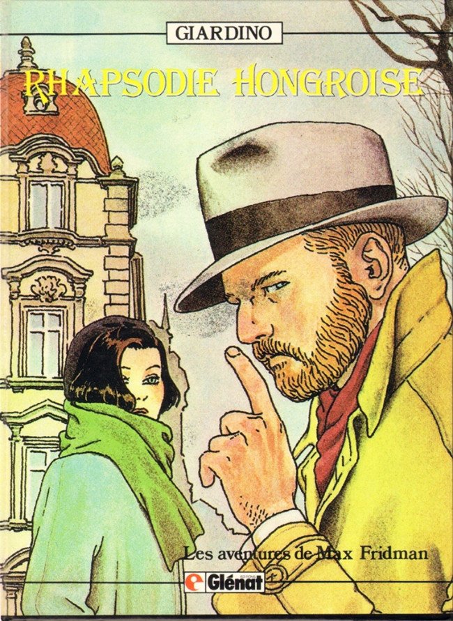 Les aventures de Max Fridman Tome 1