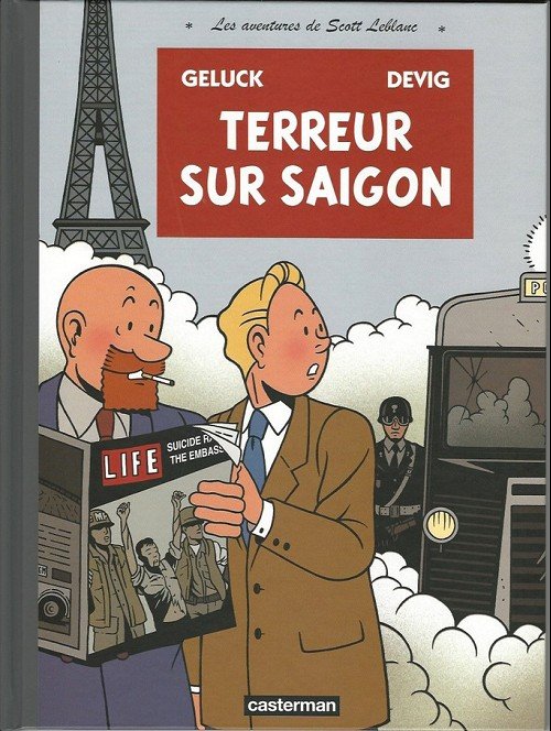 Les aventures de Scott Leblanc Tome 3