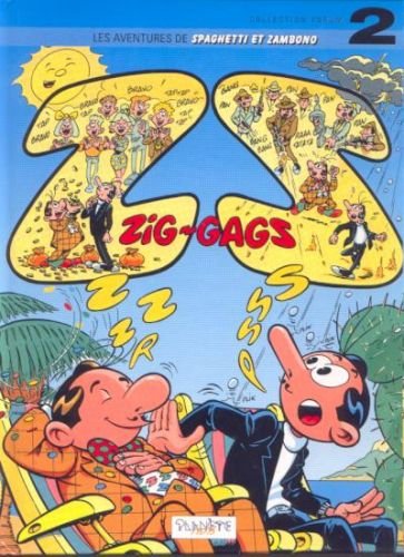 Les aventures de Spaghetti et Zambono Tome 2