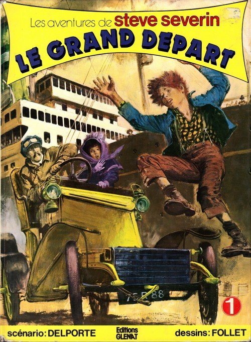 Les aventures de Steve Severin Tome 1