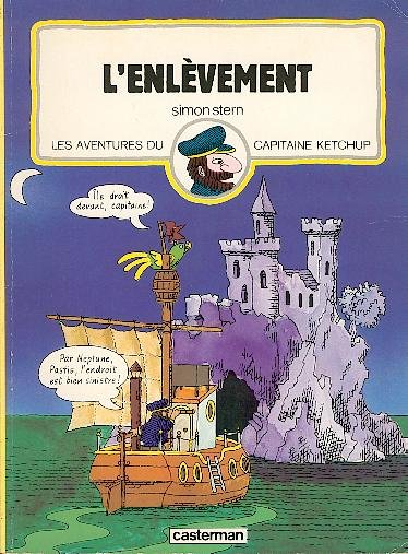 Les aventures du Capitaine Ketchup Tome 4