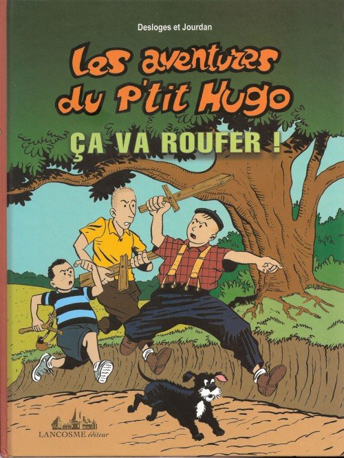 Les aventures du p'tit Hugo Tome 3