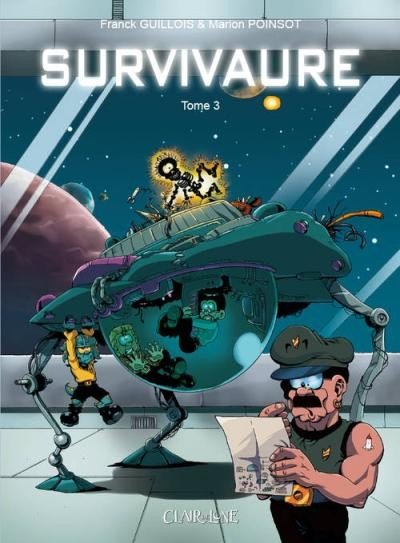 Les Aventuriers du NHL2987 Survivaure Tome 3