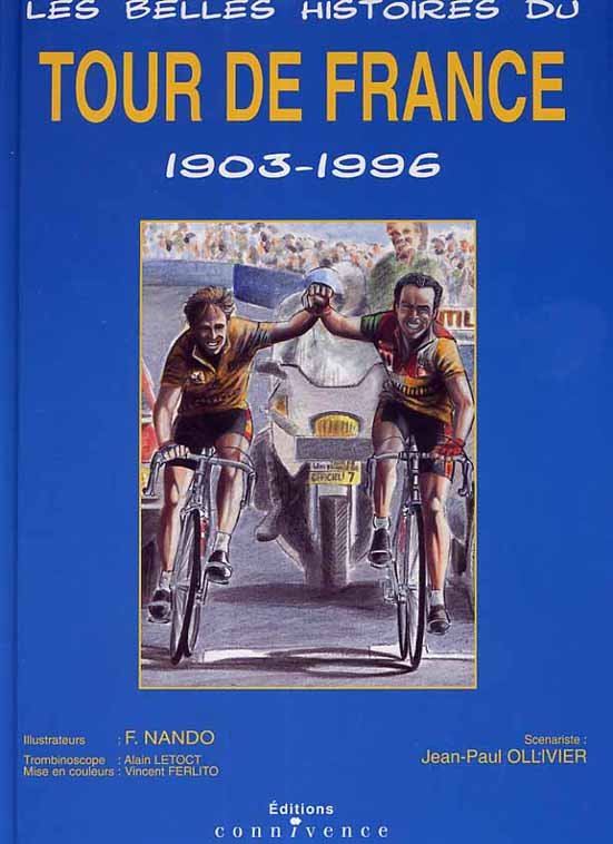 Les Belles histoires du Tour de France