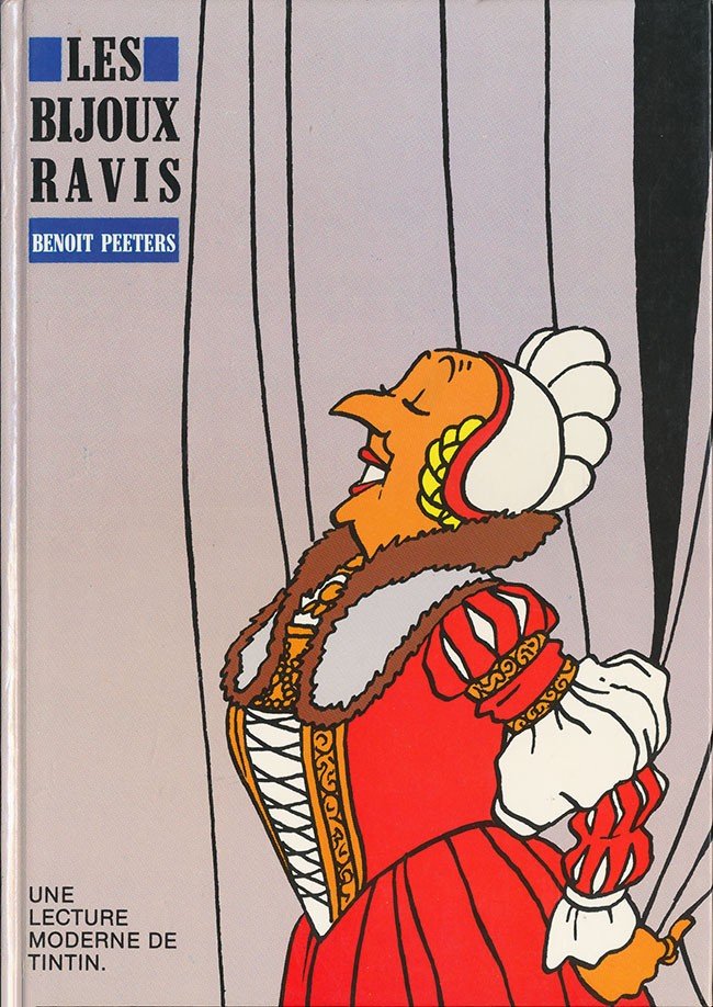 Les bijoux ravis - Une lecture moderne de Tintin