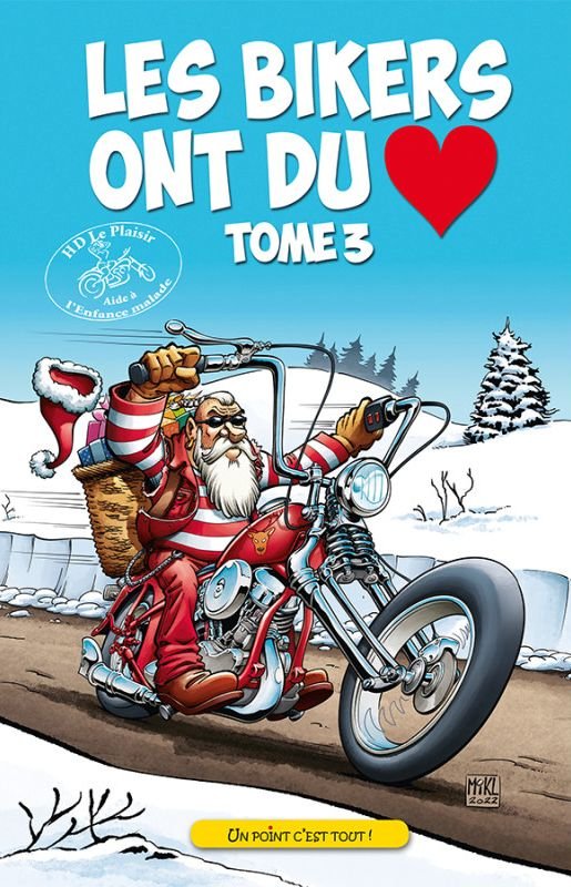 Les bikers ont du coeur Tome 3