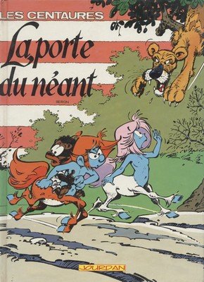 Les Centaures Tome 1