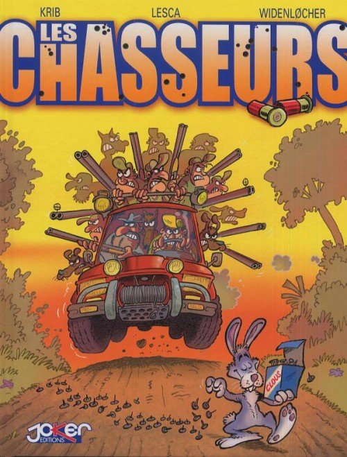 Les Chasseurs Tome 1