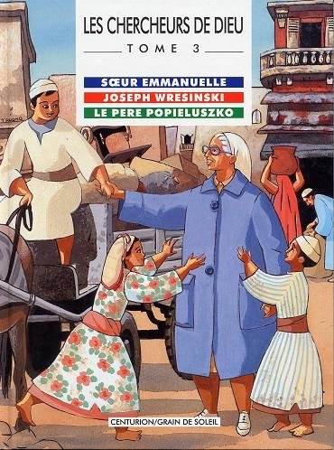 Les Chercheurs de Dieu Tome 3