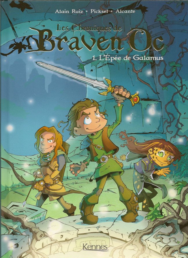 Les Chroniques de Braven Oc Tome 1