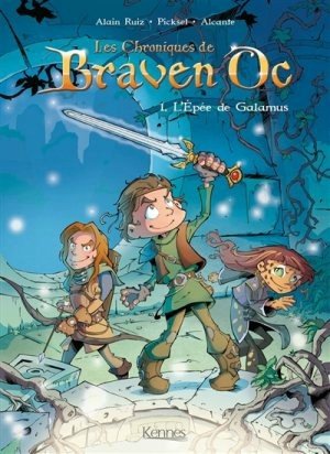 Les Chroniques de Braven Oc Tome 1
