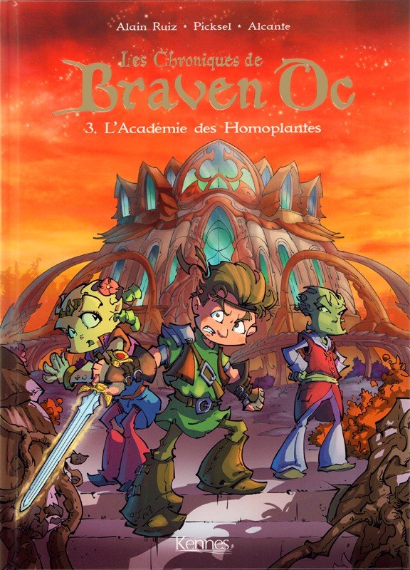 Les Chroniques de Braven Oc Tome 3