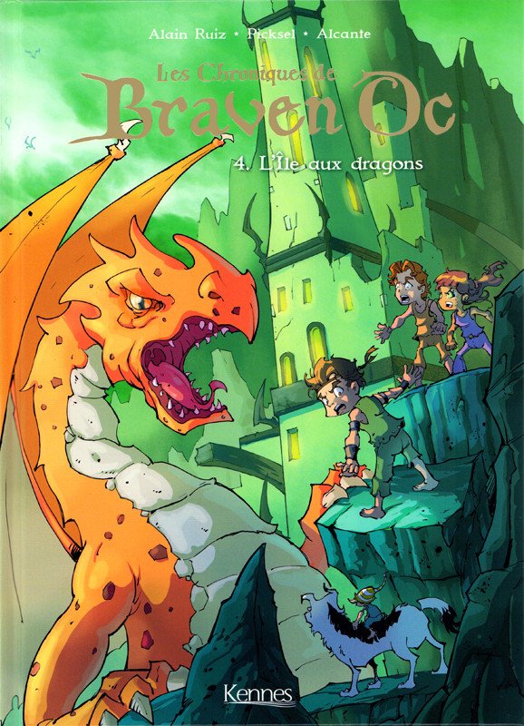 Les Chroniques de Braven Oc Tome 4