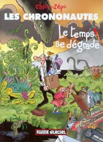 Les Chrononautes Tome 2