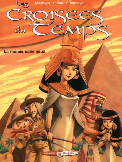 Les Croisées du temps Tome 1