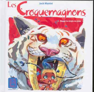Les Croquemagnons Tome 1