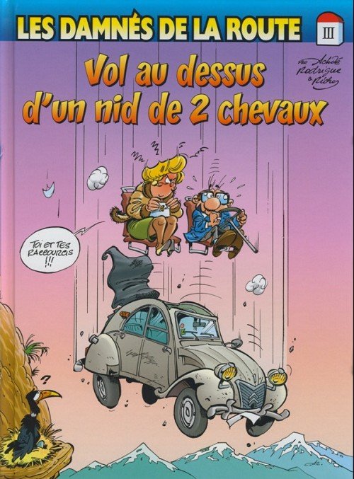 Les damnés de la route Tome 4