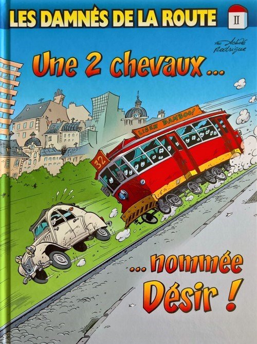 Les damnés de la route Tome 6
