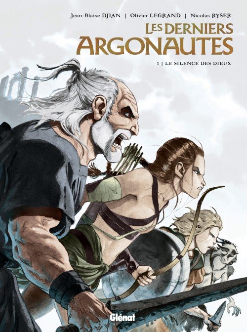 Les Derniers Argonautes Tome 1