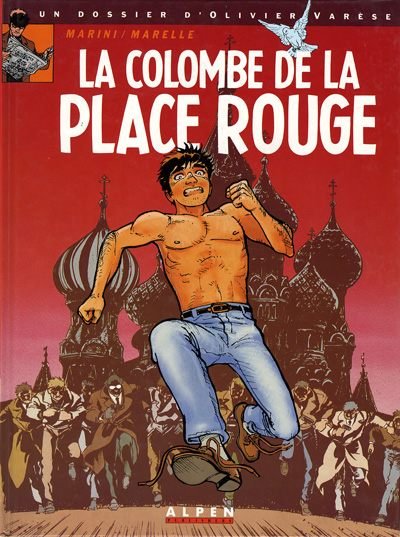 Les Dossiers d'Olivier Varèse Tome 1