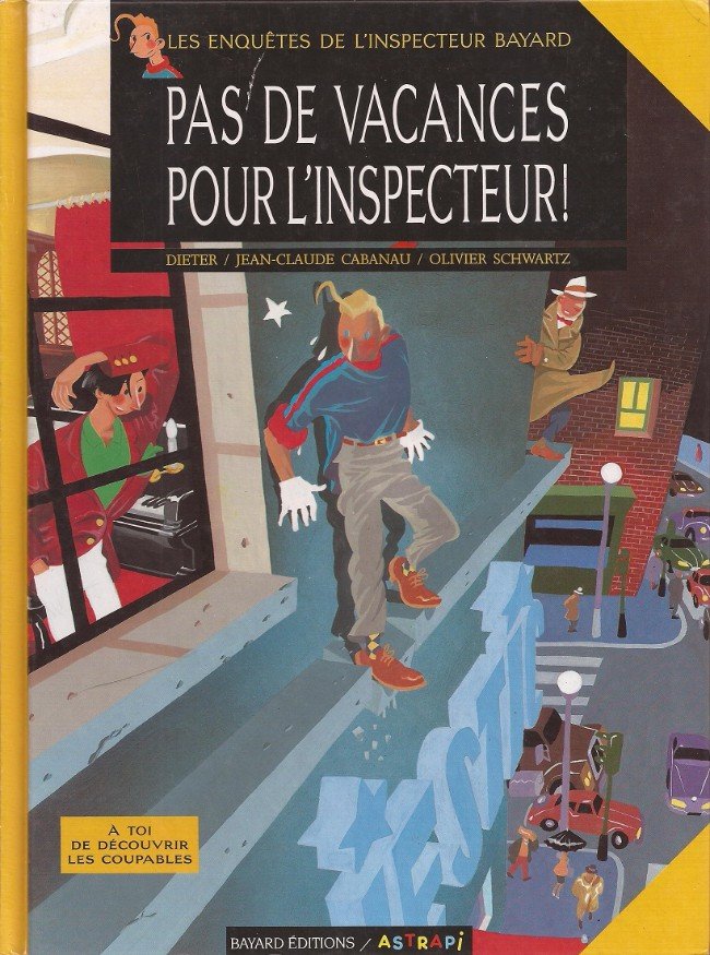 Les Enquêtes de l'inspecteur Bayard Tome 1