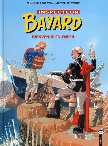Les Enquêtes de l'inspecteur Bayard Tome 16