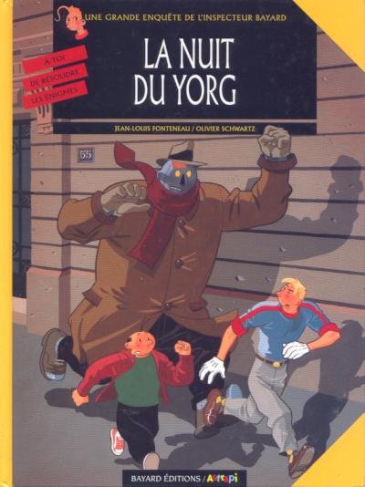 Les Enquêtes de l'inspecteur Bayard Tome 7
