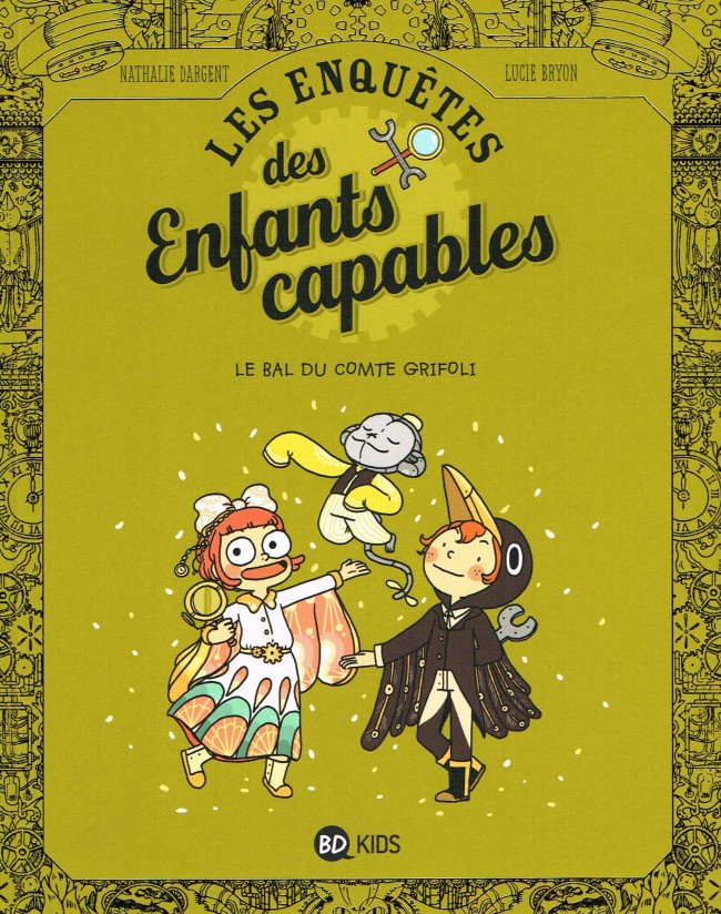 Les Enquêtes des Enfants capables Tome 3