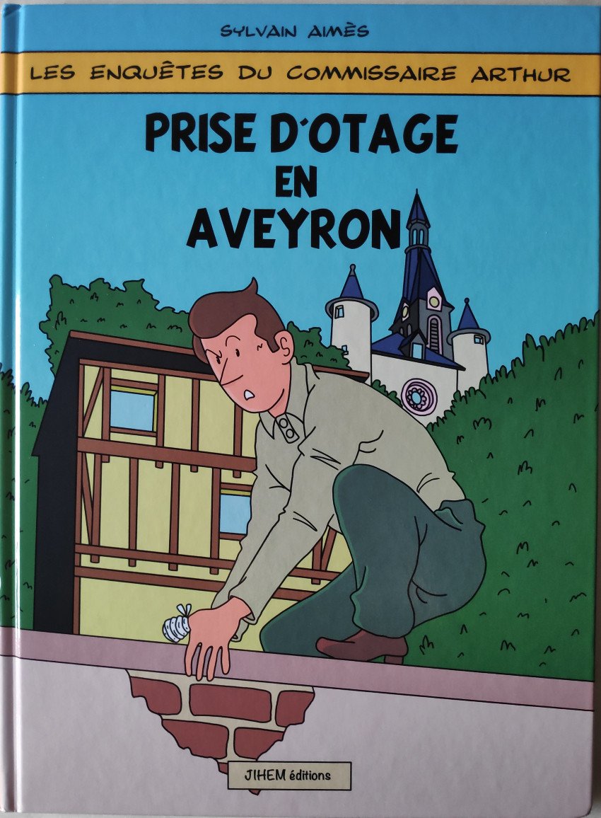 Les enquêtes du commissaire Arthur 1