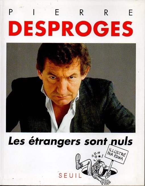 Les étrangers sont nuls