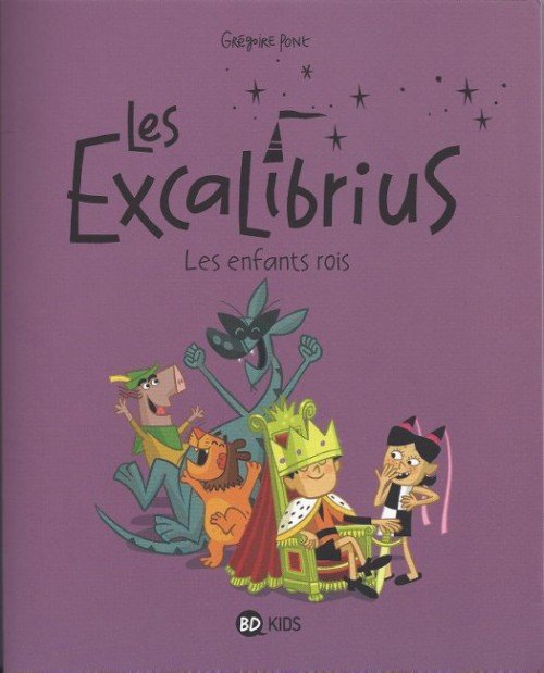 Les Excalibrius Tome 1