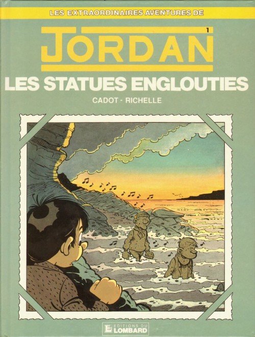 Les extraordinaires aventures de Jordan Tome 1