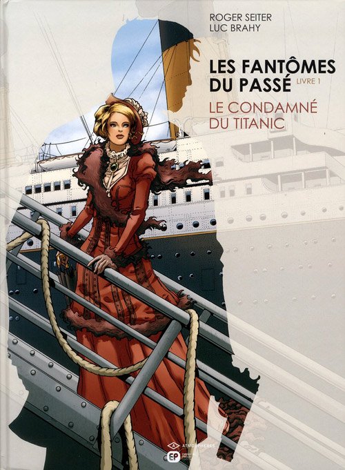 Les Fantômes du passé Tome 1