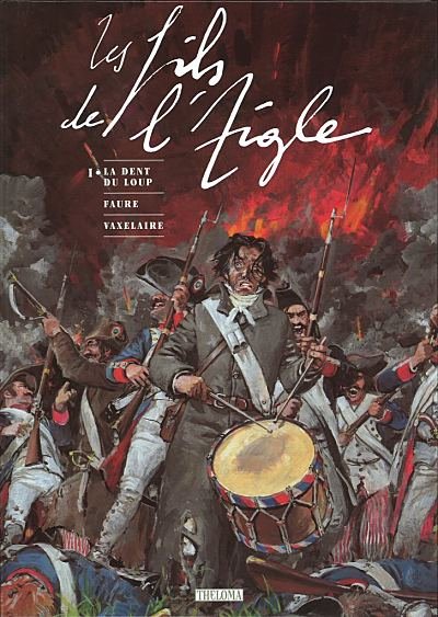 Les Fils de l'aigle Tome 1