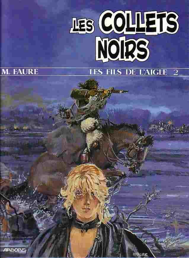 Les Fils de l'aigle Tome 2